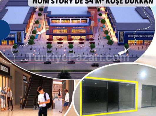 MODERN BEDESTEN KONSEPTİYLE HOM STORY'DE 54 M² KÖŞE DÜKKAN