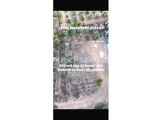 MENDERES ATAKÖY 350 M2 KÖY İÇİ İMARLI ARSA