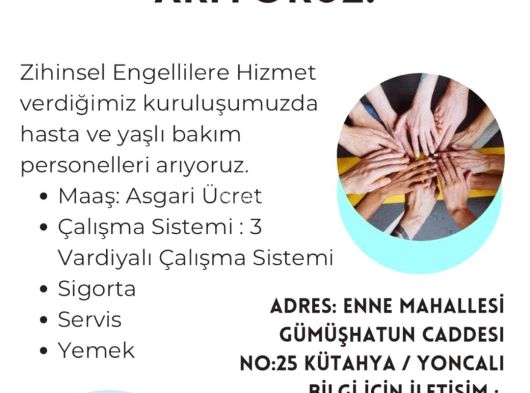 Hasta ve Yaşlı Bakım Personelleri arıyoruz