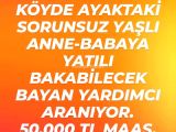 çalışan bayan aramaktayız